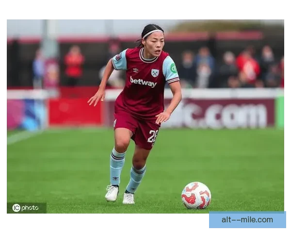 李梦雯助力西汉姆联女足稳固防守提升整体实力